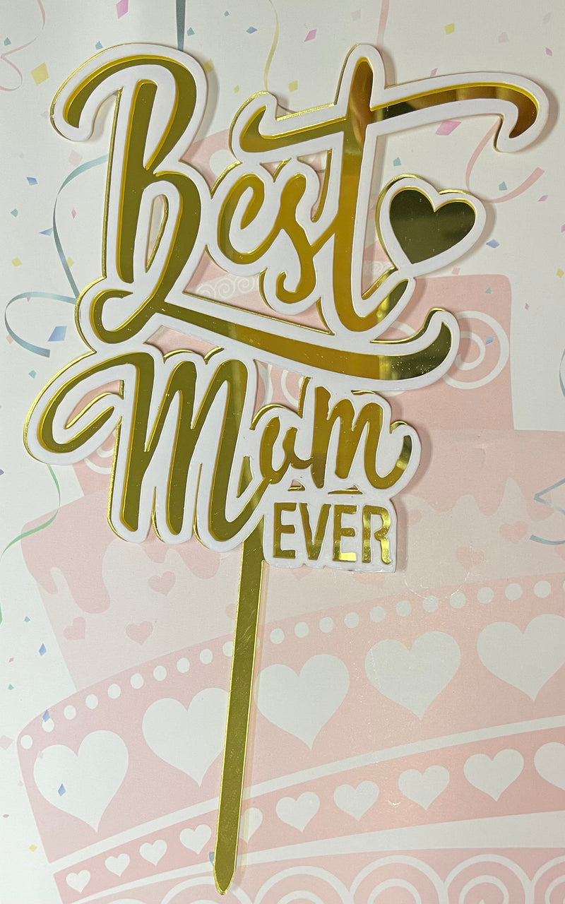 Cake Topper Best Mom